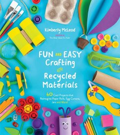 Cover Fun and Easy Crafting with Recycled Materials (eBook, ePUB)