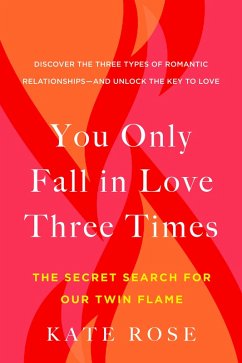 You Only Fall in Love Three Times (eBook, ePUB) - Rose, Kate