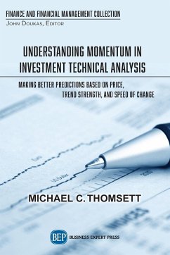 Understanding Momentum in Investment Technical Analysis - Thomsett, Michael C.