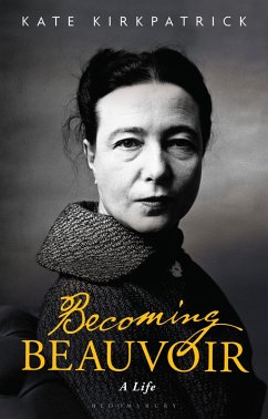Becoming Beauvoir (eBook, PDF) - Kirkpatrick, Kate