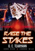 Raise the Stakes (Aces High, Jokers Wild, #3) (eBook, ePUB)