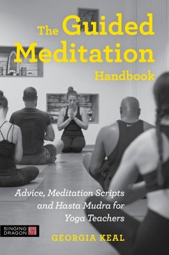 The Guided Meditation Handbook (eBook, ePUB) - Keal, Georgia