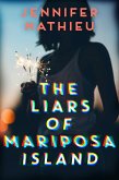 The Liars of Mariposa Island (eBook, ePUB)