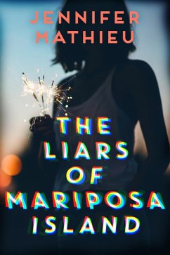 The Liars of Mariposa Island (eBook, ePUB) - Mathieu, Jennifer