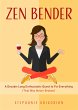 Zen Bender (eBook, ePUB) - Bild 1