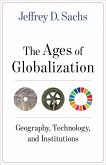 The Ages of Globalization (eBook, ePUB)