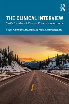 The Clinical Interview (eBook, PDF) - Simpson, Scott A.; McDowell, Anna K.