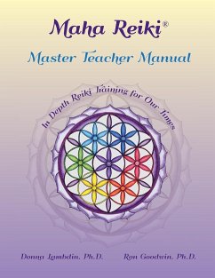 Maha Reiki Master Teaching Manual - Lambdin, Donna; Goodwin, Ron