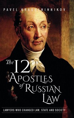 The 12 Apostles of Russian Law - Krasheninnikov, Pavel
