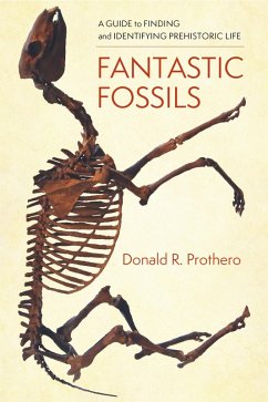 Fantastic Fossils (eBook, ePUB) - Prothero, Donald R.