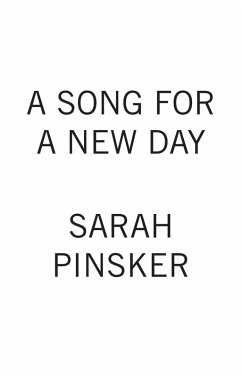 A Song for a New Day (eBook, ePUB) - Pinsker, Sarah