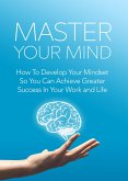 Master Your Mind (eBook, ePUB)