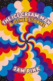 The Ice Cream Man and Other Stories (eBook, ePUB)