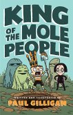 King of the Mole People (Book 1) (eBook, ePUB)