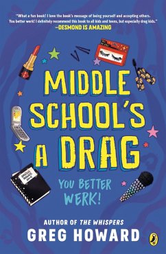Middle School's a Drag, You Better Werk! (eBook, ePUB) - Howard, Greg