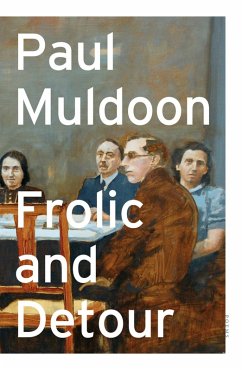 Frolic and Detour (eBook, ePUB) - Muldoon, Paul