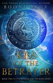 Kiss of the Betrayer (Bringer and the Bane, #2) (eBook, ePUB)
