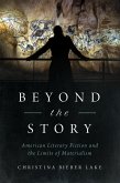 Beyond the Story (eBook, ePUB) Beyond the Story (eBook, ePUB)