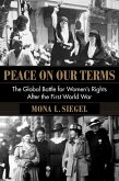 Peace on Our Terms (eBook, ePUB)