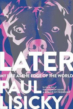 Later (eBook, ePUB) - Lisicky, Paul