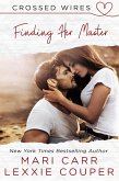 Finding Her Master (Crossed Wires, #3) (eBook, ePUB)