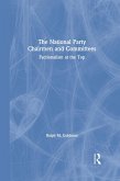 The National Party Chairmen and Committees (eBook, ePUB)