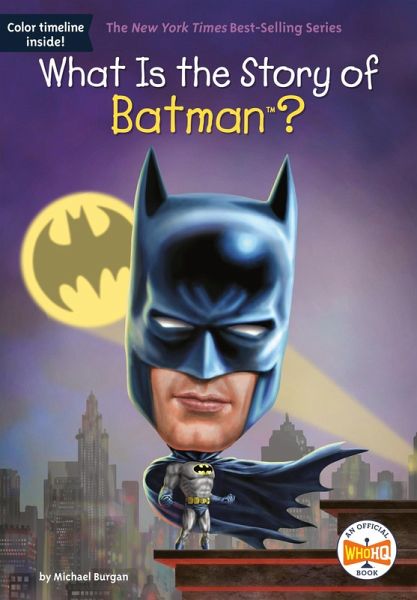 What Is the Story of Batman? (eBook, ePUB) What Is the Story of Batman? (eBook, ePUB)