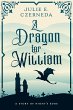 A Dragon for William (eBook, ePUB) - Bild 1