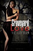Graveyard Love (eBook, ePUB)