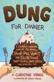Dung for Dinner (eBook, ePUB) Dung for Dinner (eBook, ePUB)