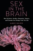 Sex in the Brain (eBook, ePUB) Sex in the Brain (eBook, ePUB)