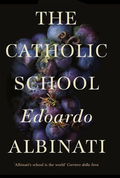 The Catholic School (eBook, ePUB) - Albinati, Edoardo