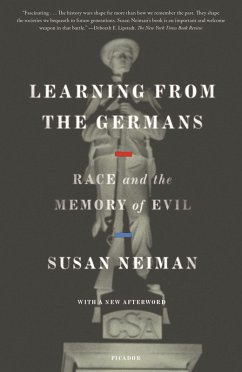 Learning from the Germans (eBook, ePUB) - Neiman, Susan