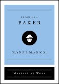 Becoming a Baker (eBook, ePUB)