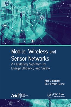 Mobile, Wireless and Sensor Networks (eBook, ePUB) - Dahane, Amine; Berrached, Nasr-Eddine