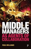 Middle Managers as Agents of Collaboration (eBook, ePUB)