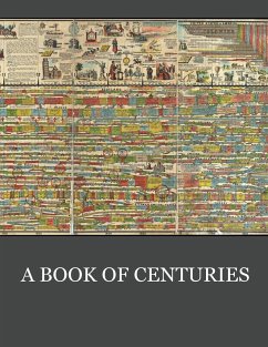 A Book of Centuries - Press, Living Book