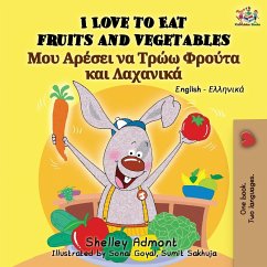 I Love to Eat Fruits and Vegetables - Admont, Shelley; Books, Kidkiddos