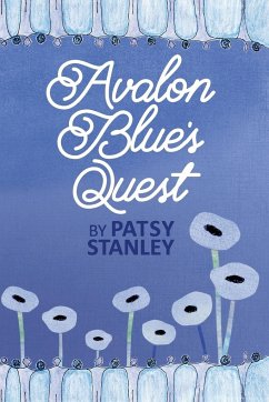 Avalon Blue's Quest - Stanley, Patsy