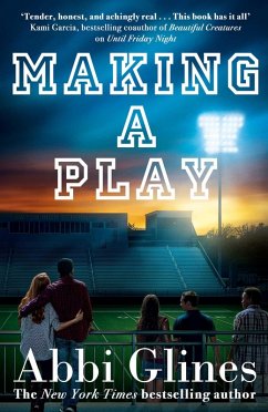 Making a Play (eBook, ePUB) - Glines, Abbi