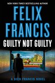Guilty Not Guilty (eBook, ePUB)