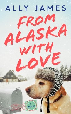 Cover From Alaska with Love (eBook, ePUB)