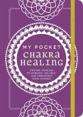 My Pocket Chakra Healing (eBook, ePUB)