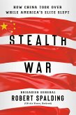 Stealth War (eBook, ePUB) Stealth War (eBook, ePUB)