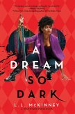 A Dream So Dark (eBook, ePUB)