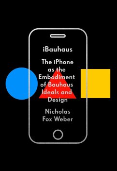 iBauhaus (eBook, ePUB) - Weber, Nicholas Fox