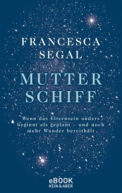 Mutter Schiff (eBook, ePUB) - Segal, Francesca