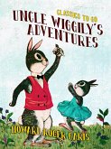 Uncle Wiggily's Adventures (eBook, ePUB)