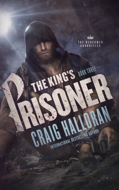 The King's Prisoner - Halloran, Craig