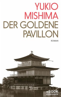 Der Goldene Pavillon (eBook, ePUB) - Mishima, Yukio